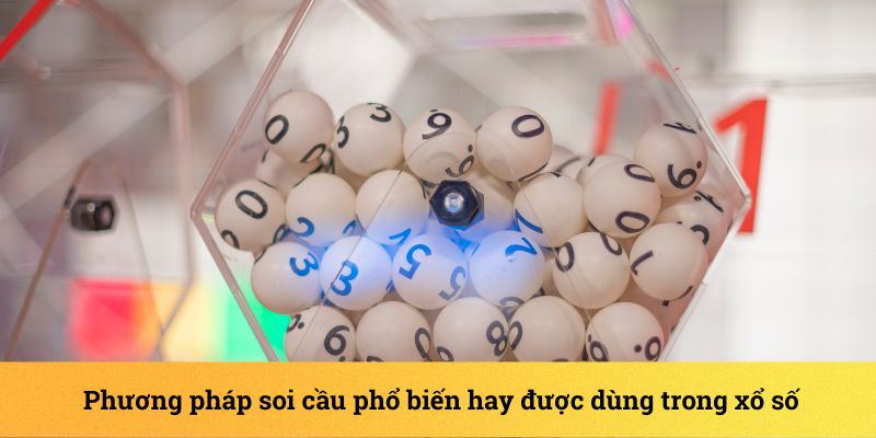 Bí quyết soi cầu KQSX bằng những phương pháp hiệu quả