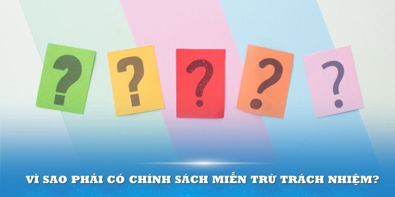 Hiểu được các chính sách miễn trừ để sử dụng có trách nhiệm hơn