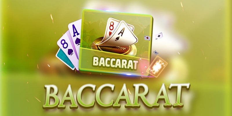 Tìm hiểu về game bài Baccarat