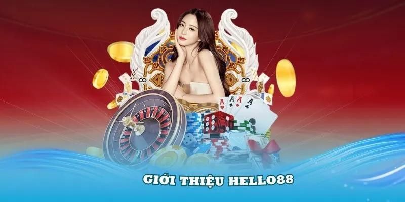 Hello88 là đơn vị giải trí uy tín, chất lượng đứng đầu thị trường